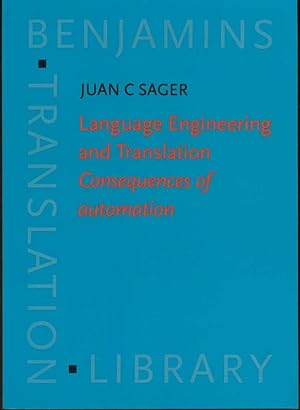 Immagine del venditore per Language Engineering and Translation: Consequences of Automation venduto da Book Dispensary