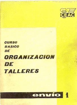 CURSO BÁSICO DE ORGANIZACIÓN DE TALLERES, envío 1