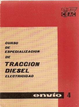 CURSO DE ESPECIALIZACIÓN DE TRACCIÓN DIESEL, ELECTRICIDAD, envío 4
