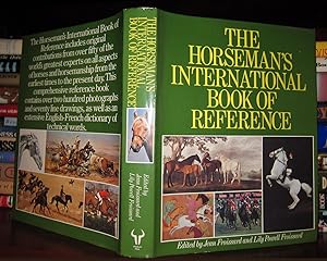 Seller image for THE HORSEMAN'S INTERNATIONAL BOOK OF REFERENCE for sale by Rare Book Cellar