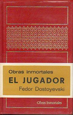 Imagen del vendedor de EL JUGADOR. Trad. Julio C. Acerete. a la venta por angeles sancha libros