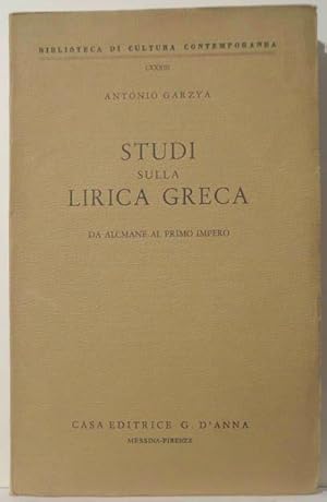 Studi sulla Lirica Greca - Da Alcamane al primo impero