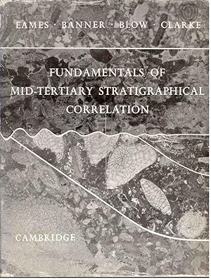 Image du vendeur pour Fundamentals of Mid-Tertiary Stratigraphical Correlation mis en vente par Buteo Books