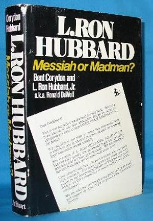 Bild des Verkufers fr L. Ron Hubbard: Messiah or Madman? zum Verkauf von Alhambra Books