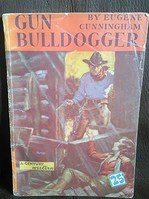Image du vendeur pour Gun Bulldogger mis en vente par Prairie Creek Books LLC.