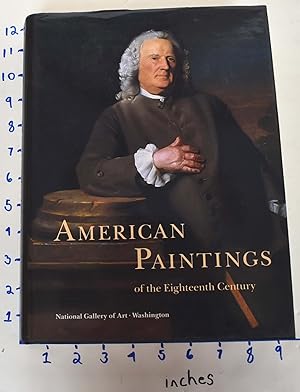 Seller image for American Paintings of the Eighteenth Century for sale by Mullen Books, ABAA