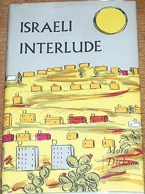 Seller image for Israeli Interlude for sale by My Book Heaven