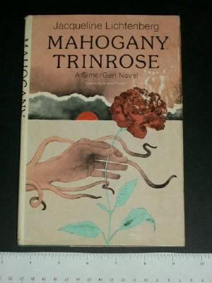 Mahogany Trinrose (ASime/Gen Novel)