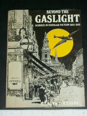 Beyond the Gaslight: Science in Popular Fiction 1895-1905