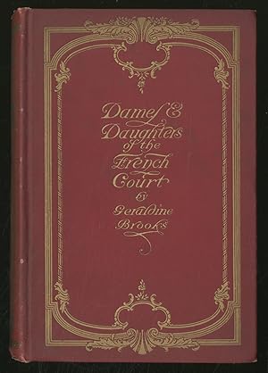 Seller image for Dames and Daughters of The French Court for sale by Between the Covers-Rare Books, Inc. ABAA