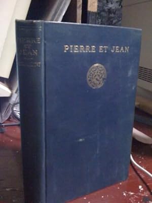 Pierre et Jean by De Maupassant, Guy