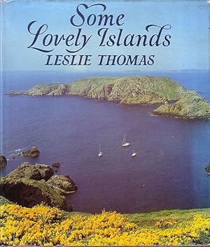 Seller image for SOME LOVELY ISLANDS for sale by Jean-Louis Boglio Maritime Books