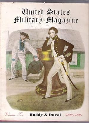 United States Military Magazine: Volume Two; 1840-1841