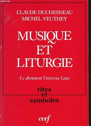 Image du vendeur pour MUSIQUE ET LITURGIE le document universa Laus mis en vente par Le-Livre