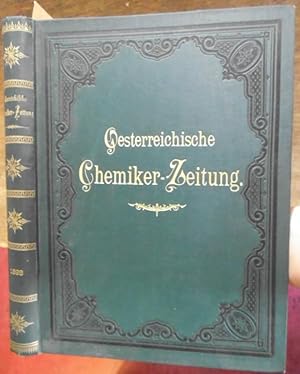 Bild des Verkufers fr Oesterreichische Chemiker-Zeitung und Zeitschrift fr Nahrungsmittel-Untersuchung, Hygiene und Warenkunde). Erster [01.] Jahrgang, Neue Folge 1898, komplett mit den Nummern 1 (1. Mai bis 16 (15. Dezember). Aus dem Inhalt: H. Zikes - Refractometrische Bieranalyse nach Herkules Tornoe / Norb. Lorenz R. v. Liburnau: Entwrfe fr den Codex alimentarius Austriacus (Capitel IX: Sprit, Spirituosen, Trinkbrannweine und Liqueure, Speise-Essig) / M. Mansfeld: Die Beurtheilung von Cognac / B. Haas: Chemie des Weines / A. Stift: Zuckerfabrikation / Norbert Kinezl: Ueber die Ausntzung einiger Nahrungsfette im Darmcanal des Menschen / O. Srpek: Die moderne Lederfabrication / E. Buchner: Ueber zellenfreie Ghrung / Karl Dieterich: Ueber den jetzigen Stand der Harz-Analyse / C. Spatzier: Die elektrotechnische Ausstellung in New York / Diosc. Vitali: Ueber die Prfung auf freie Salpetersure in Vergiftungsfllen / B. Lach: Ueber moderne Khlanlagen. zum Verkauf von Antiquariat Carl Wegner