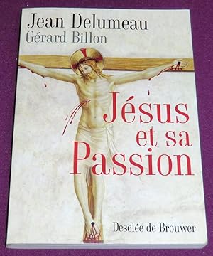 Imagen del vendedor de JESUS ET SA PASSION a la venta por LE BOUQUINISTE