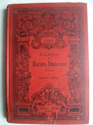 Seller image for Kalender des Deutschen Schulvereins fr das Jahr 1910. for sale by Ostritzer Antiquariat