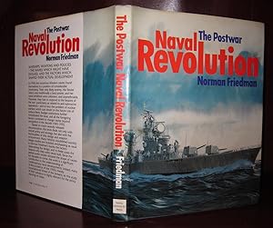 Image du vendeur pour THE POSTWAR NAVAL REVOLUTION mis en vente par Rare Book Cellar