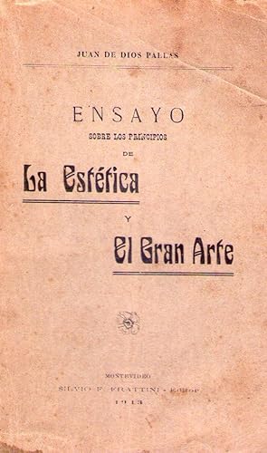 Imagen del vendedor de ENSAYO SOBRE LOS PRINCIPIOS DE LA ESTETICA Y EL GRAN ARTE a la venta por Buenos Aires Libros