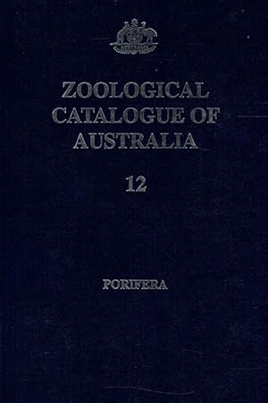Zoological Catalogue of Australia, 12: Porifera.