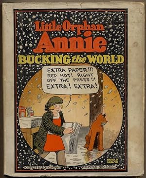 LITTLE ORPHAN ANNIE BUCKING THE WORLD