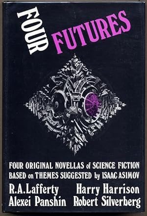 FOUR FUTURES: FOUR ORIGINAL NOVELLAS OF SCIENCE FICTION