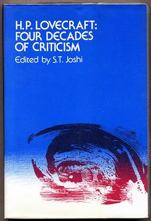 Seller image for H.P. LOVECRAFT: FOUR DECADES OF CRITICISM for sale by John W. Knott, Jr, Bookseller, ABAA/ILAB