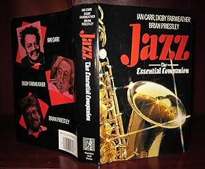 Imagen del vendedor de JAZZ : The Essential Companion a la venta por Rare Book Cellar