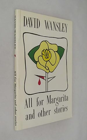 All for Margarita and Other Stories