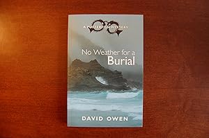 No Weather For A Burial (signed & dated)