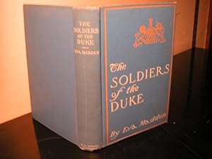 Seller image for The Soldiers of the Duke for sale by The Vintage BookStore