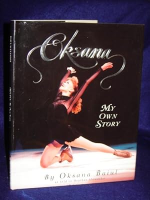Imagen del vendedor de Oksana, My Own Story a la venta por Gil's Book Loft