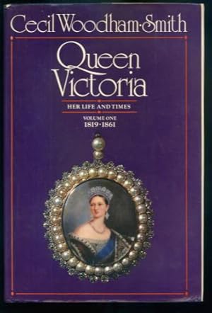 Seller image for Queen Victoria: Her Life and Times Volume One 1819-1861 for sale by Lazy Letters Books