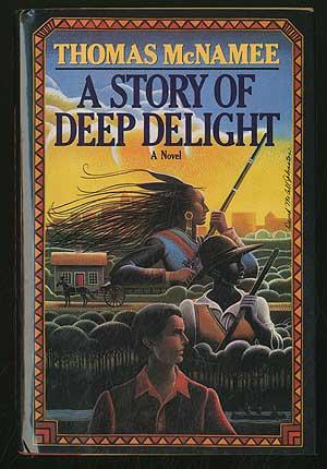 A Story of Deep Delight