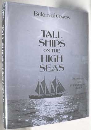 TALL SHIPS ON THE HIGH SEAS (1986) With Forward by the Prince of Wales