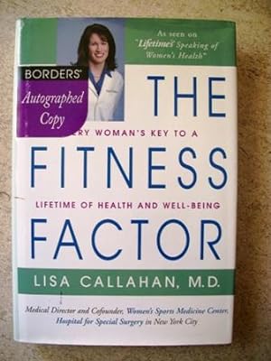The Fitness Factor: Every Woman's Key to a Lifetime of Health and Well-Being
