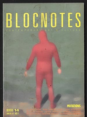 Seller image for BLOC NOTES 14 HIVER 1997 - DJ MUTATION-NIEK VAN DE STEEG-ANA MENDIETA-MAURICE DANTEC-DAVID MEDALLA-DONNA HARAWAY-PET SHOP BOYS-MARTINE ABALLA-RICHARDS SHUSTERMAN for sale by ART...on paper - 20th Century Art Books