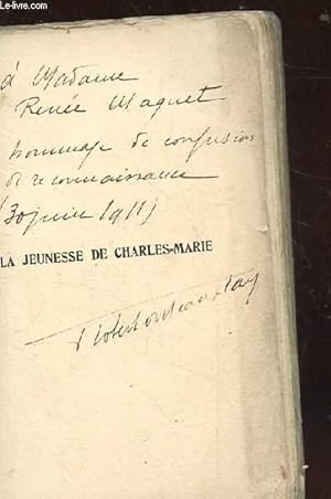 Seller image for LA JEUNESSE DE CHARLES-MARIE for sale by Le-Livre