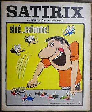 Bild des Verkufers fr Satirix, La revue qu'on ne jette pas - Mensuel humoristique N4 - Janvier 1972 - Sin.Catombe. zum Verkauf von Bouquinerie Aurore (SLAM-ILAB)