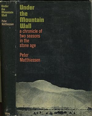 Under the Mountain Wall. a chronicle of two seasons in the stone age