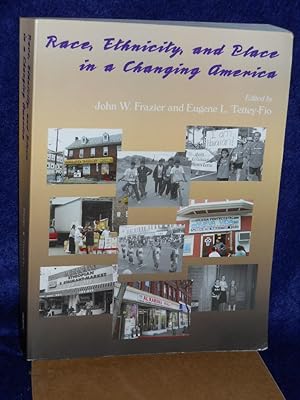 Bild des Verkufers fr Race, Ethnicity, and Place in a Changing America zum Verkauf von Gil's Book Loft