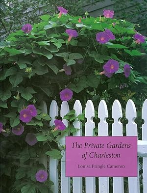 Bild des Verkufers fr The Private Gardens of Charleston zum Verkauf von The Ridge Books