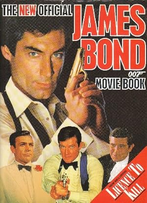 Imagen del vendedor de The New Official James Bond 007 Movie Book a la venta por The Book House, Inc.  - St. Louis