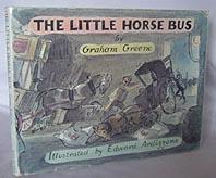 Seller image for The little horse Bus for sale by Mad Hatter Books