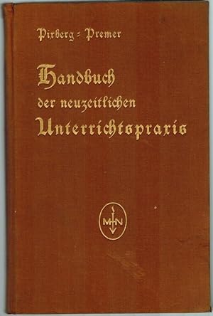 Handbuch der neuzeitlichen Unterrichtspraxis.