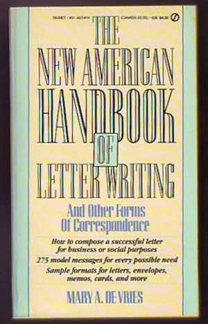 The New American Handbook of Letter Writing, And Other Forms of Correspondence