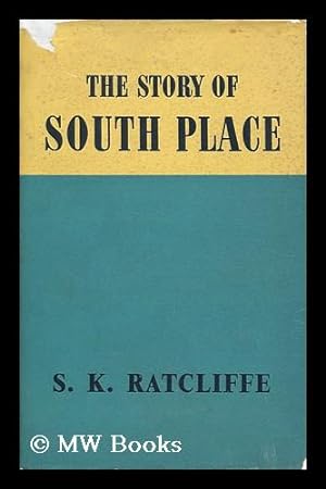 Seller image for The Story of South Place for sale by MW Books Ltd.