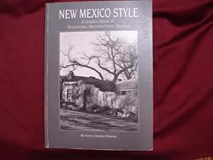 Immagine del venditore per New Mexico Style. A Source Book of Traditional Architectural Details. venduto da BookMine