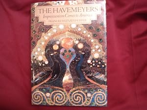 Image du vendeur pour The Havemeyers. Impressionism Comes to America. mis en vente par BookMine