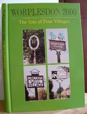 Worplesdon 2000 the Tale of Four Villages